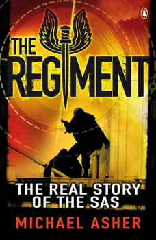 Paperback The Regiment: The Real Story of the SAS Book