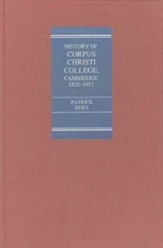 The College of Corpus Christi and of the Blessed Virgin Mary: A History from 1822 to 1952