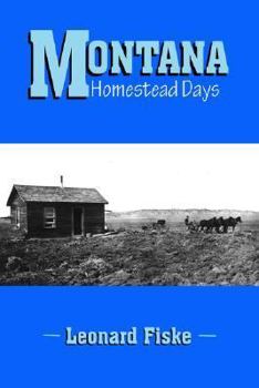 Hardcover Montana Homestead Days Book