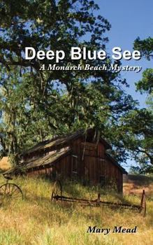 Paperback Deep Blue See: A Monarch Beach Mysery Book