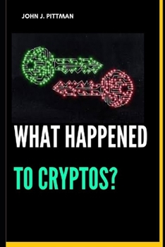 Paperback What Happened to Cryptos? Book