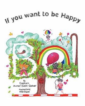 Paperback If you want to be Happy-Be Book