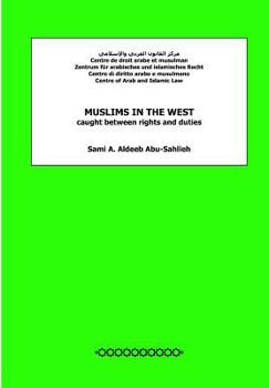 Paperback Muslims in the West caught between rights and duties Book