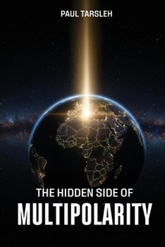Paperback A Hidden Side of Multipolarity Book