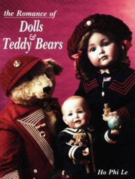 Hardcover Romance of Dolls & Teddy Bears Book
