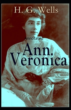 Paperback Ann Veronica Annotated Book