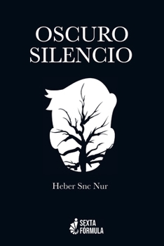 Paperback Oscuro Silencio [Spanish] Book
