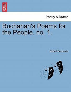Paperback Buchanan's Poems for the People. No. 1. Book