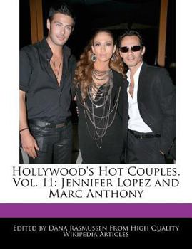 Paperback Hollywood's Hot Couples, Vol. 11: Jennifer Lopez and Marc Anthony Book