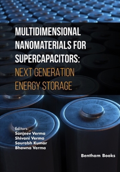 Paperback Multidimensional Nanomaterials for Supercapacitors: Next Generation Energy Storage Book