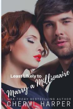Paperback Least Likely to Marry a Millionaire Book