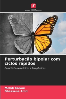 Paperback Perturbação bipolar com ciclos rápidos [Portuguese] Book
