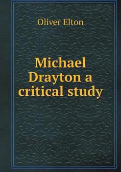 Paperback Michael Drayton a critical study Book