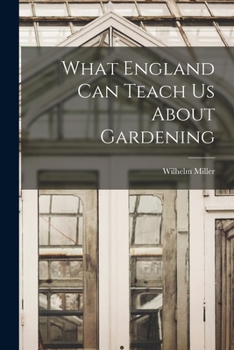 Paperback What England can Teach us About Gardening Book