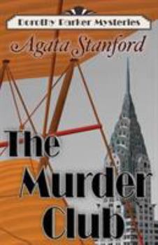 The Murder Club: A Dorothy Parker Mystery - Book #6 of the Dorothy Parker Mysteries