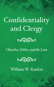 Paperback Confidentiality and Clergy Book