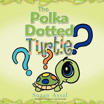 Paperback The Polka Dotted Turtle Book