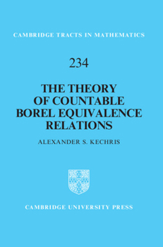 Hardcover The Theory of Countable Borel Equivalence Relations Book