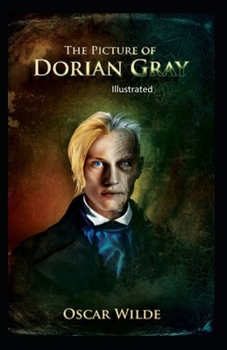 Paperback The Picture of Dorian Gray Illustrated Book