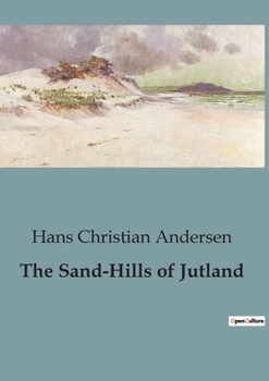 The Sand-Hills of Jutland