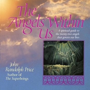 Paperback Angels Within Us: A Spiritual Guide to the Twenty-Two Angels That Govern Our Everyday Lives Book