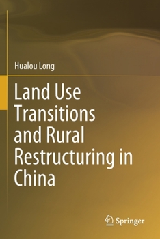 Paperback Land Use Transitions and Rural Restructuring in China Book