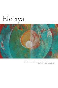 Paperback Eletaya: Die Hebamme als Wegbegleiterin [German] Book