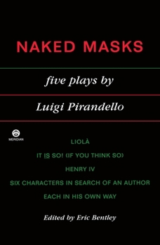 Paperback Naked Masks: Five Plays Book