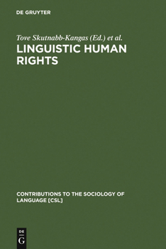 Hardcover Linguistic Human Rights: Overcoming Linguistic Discrimination Book