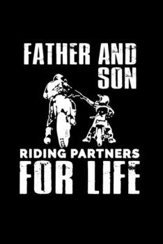 Paperback Father And Son Riding Partners For Life: Food Journal - Track Your Meals - Eat Clean And Fit - Breakfast Lunch Diner Snacks - Time Items Serving Cals Book