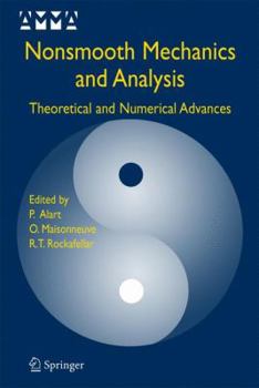 Hardcover Nonsmooth Mechanics and Analysis: Theoretical and Numerical Advances Book