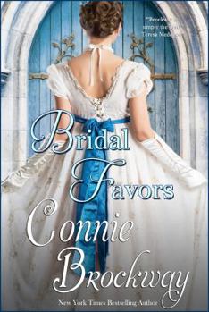 Bridal Favors - Book #2 of the Bridal Stories