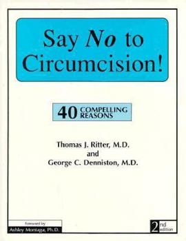 Paperback Say No to Circumcision! Book