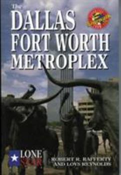 Paperback The Dallas/Fort Worth Metroplex Book