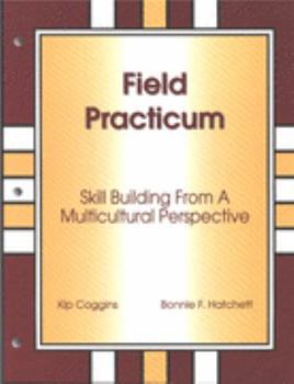 Paperback FIELD PRACTICUM by Coggins / Hatchett (2002-05-04) Book