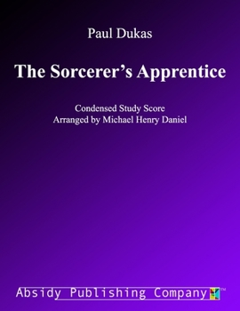 Paperback The Sorcerer's Apprentice: Condensed Study Score Book