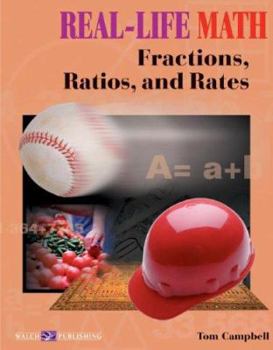 Paperback Real-Life Math: Fractions, Ratios, and Rates Book
