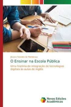 Paperback O Ensinar na Escola Pública [Portuguese] Book