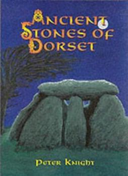 Paperback Ancient Stones of Dorset Book
