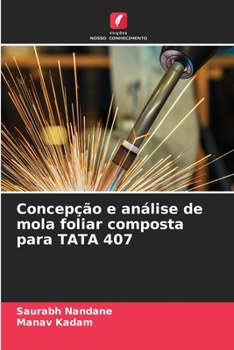 Paperback Concepção e análise de mola foliar composta para TATA 407 [Portuguese] Book