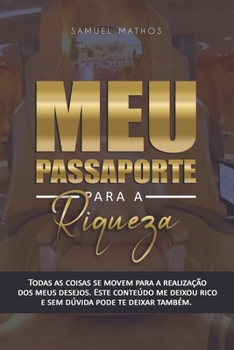 Paperback Meu Passaporte Para a Riqueza [Portuguese] Book