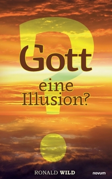 Paperback Gott - eine Illusion? [German] Book