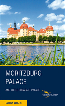 Paperback Moritzburg Palace and Little Pheasant Palace Book