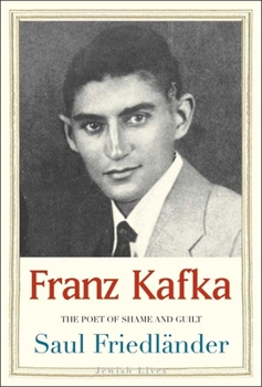 Kafka. Poète de la honte: Poète de la honte - Book  of the Jewish Lives
