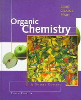 Hardcover Organic Chemistry: A Short Course Book