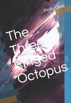 Paperback The Three Ringed Octopus Book