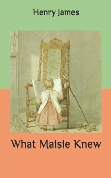 What Maisie Knew