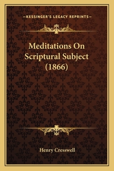 Paperback Meditations On Scriptural Subject (1866) Book