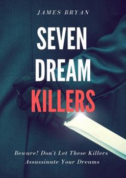 Paperback Seven Dream Killers Book