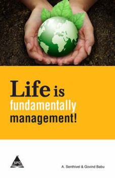 Paperback Life is Fundamentally Management! Book